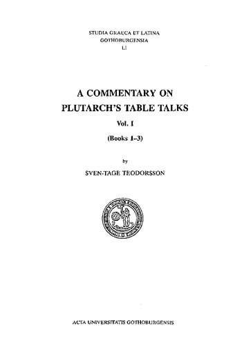 A Commentary on Plutarch's Table Talks (3 vols in one)