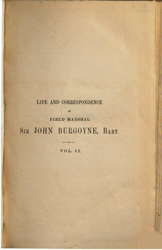 Life and Correspondence of Field Marshal Sir John Burgoyne, Bart.