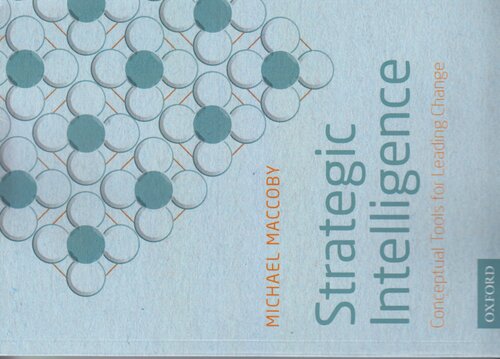 Strategic Intelligence: Conceptual Tools for Leading Change