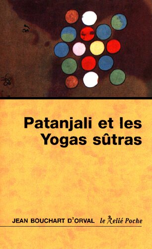 Patanjali et les Yogas sûtras