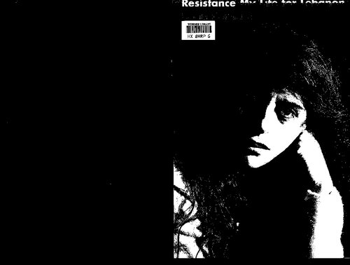 Resistance: My Life for Lebanon