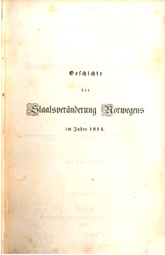 Geschichte der Staatsveränderung Norwegens im Jahre 1814