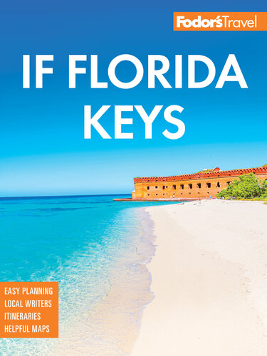 Fodor's InFocus Florida Keys: with Key West, Marathon & Key Largo (Full-color Travel Guide)