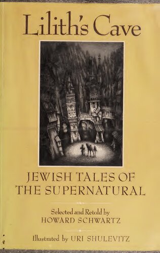 Lilith's Cave: Jewish Tales of the Supernatural
