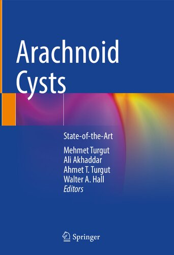 Arachnoid Cysts: State-of-the-Art