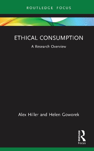 Ethical Consumption: A Research Overview