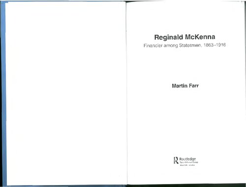 Reginald McKenna: Financier among Statesmen 1863-1916