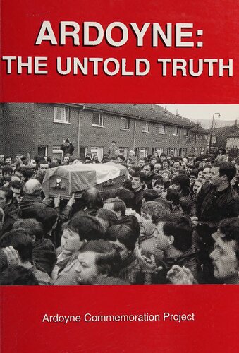 Ardoyne: The Untold Truth