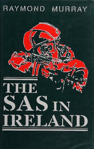 The Special Air Service in Ireland [ SAS in Ireland]