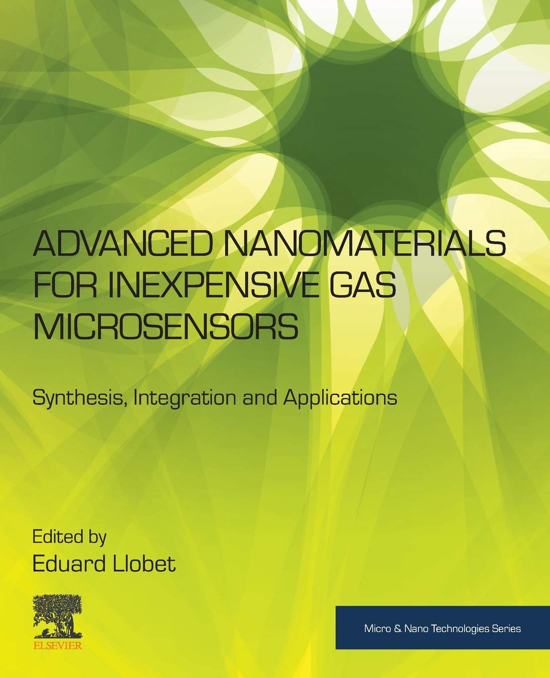 Advanced Nanomaterials for Inexpensive Gas Microsensors: Synthesis, Integration and Applications