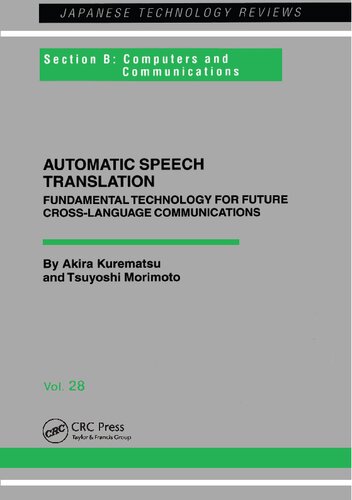 Automatic Speech Translation: Fundamental Technology for Future Cross-Language Communications