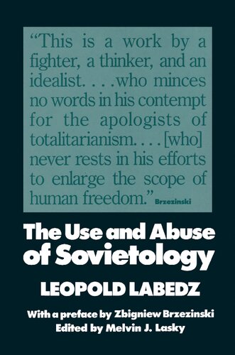 The Use and Abuse of Sovietology