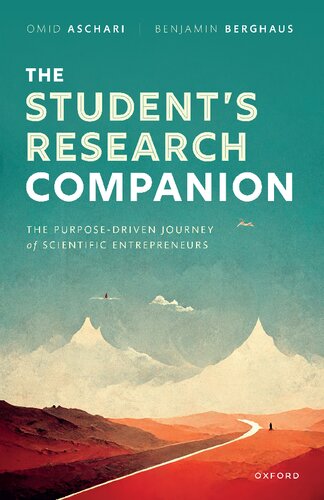 The Student's Research Companion: The Purpose-driven Journey of Scientific Entrepreneurs