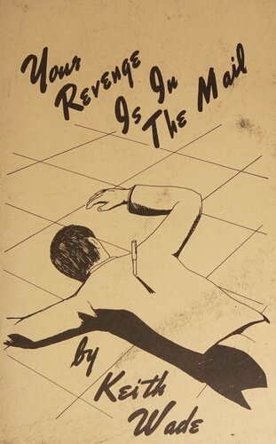 Your Revenge is in the Mail