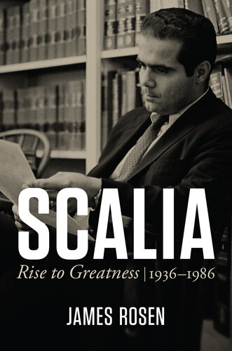 Scalia: Rise to Greatness, 1936 to 1986