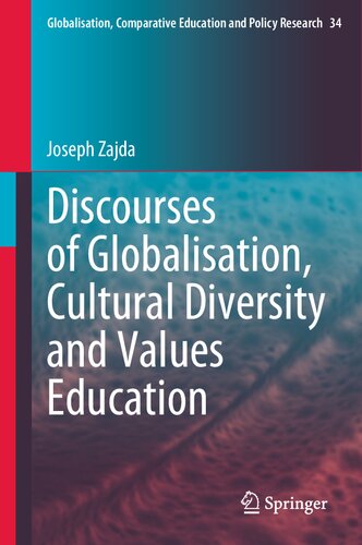 Discourses of Globalisation, Cultural Diversity and Values Education