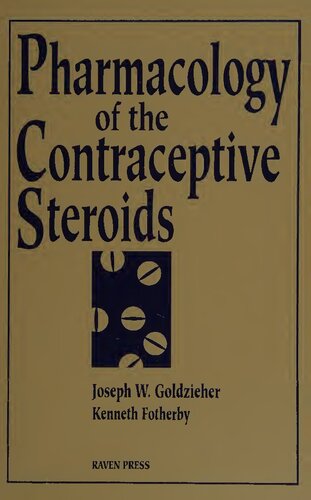 Pharmacology of the Contraceptive Steroids