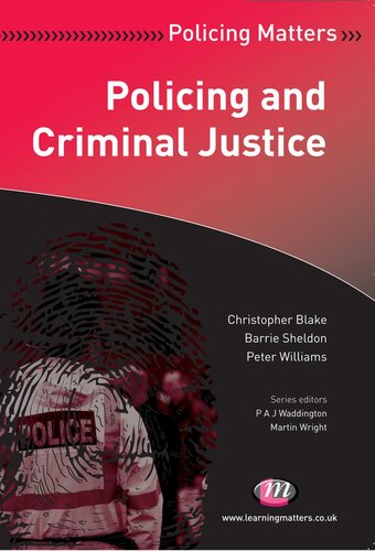Policing and Criminal Justice