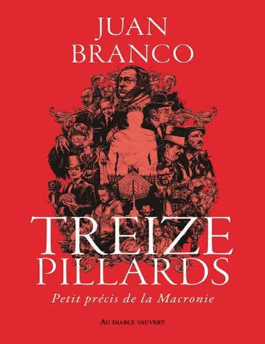 Treize pillars : petit précis de la Macronie