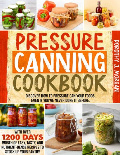 Pressure Canning Cookbook