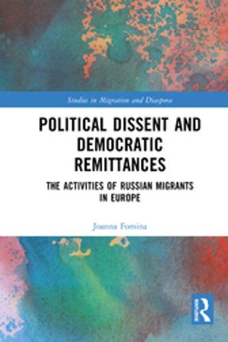 Political Dissent and Democratic Remittances: The Activities of Russian Migrants in Europe