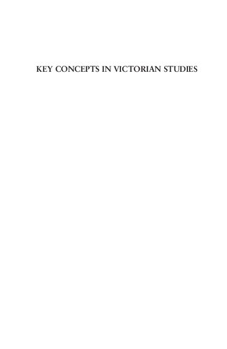 Key Concepts in Victorian Studies