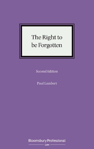 The Right to be Forgotten