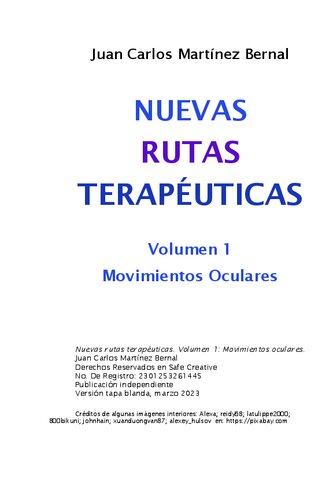 Nuevas Rutas Terapéuticas, Volumen 1: Movimientos Oculares
