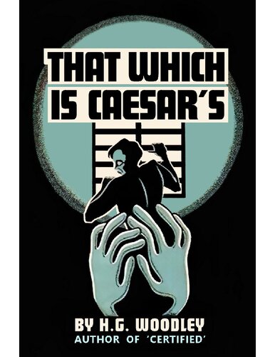 That which is Caesar's. [Autobiographical reminiscences. With a portrait.].