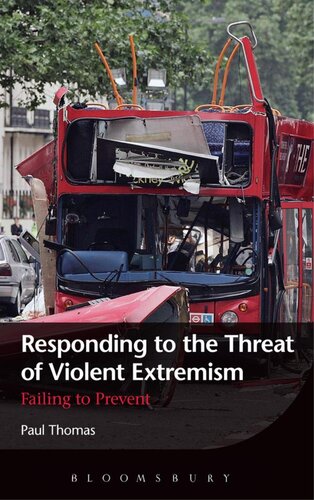 Responding to the Threat of Violent Extremism: Failing to Prevent