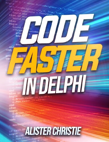 Code Faster in Delphi