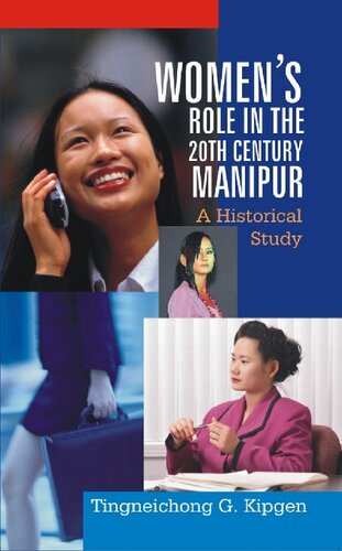 Women's Role in the 20th Century Manipur: A Historical Study