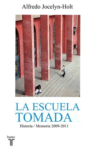 LA ESCUELA TOMADA