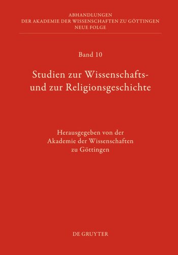 Studien zur Wissenschafts- und zur Religionsgeschichte