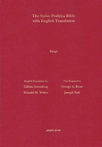 The Syriac Peshiṭta Bible with English Translation: Kings 1 & 2