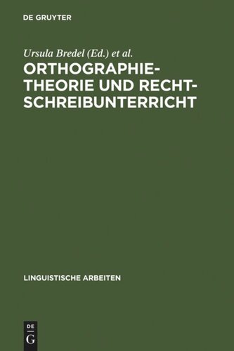 Orthographietheorie und Rechtschreibunterricht