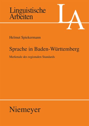 Sprache in Baden-Württemberg: Merkmale des regionalen Standards