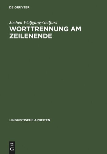 Worttrennung am Zeilenende: Über die deutschen Worttrennungsregeln, ihr Erlernen in der Grundschule und das Lesen getrennter Wörter