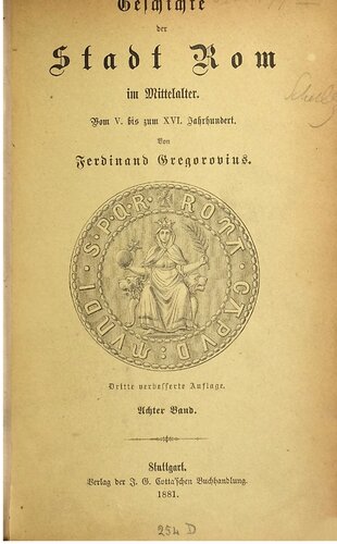 Geschichte der Stadt Rom im Mittelalter. Vom V. bis zum XVI. Jahrhundert