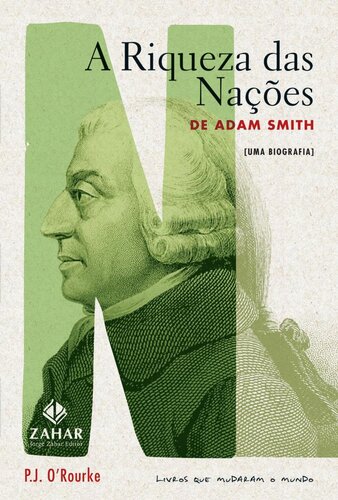 Riqueza das Nações de Adam Smith: uma biografia