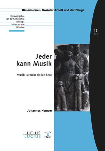 BAND Jeder kann Musik: Musik ist mehr als ich höre