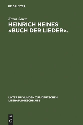 Heinrich Heines »Buch der Lieder«.: Differenzen und die Folgen