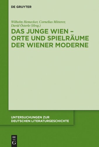 Das Junge Wien – Orte und Spielräume der Wiener Moderne