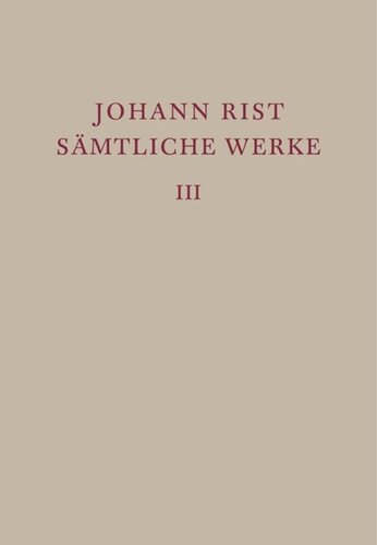 Sämtliche Werke: Band 3 Dichtungen 1634–1642