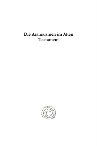 Die Aramaismen Im Alten Testament