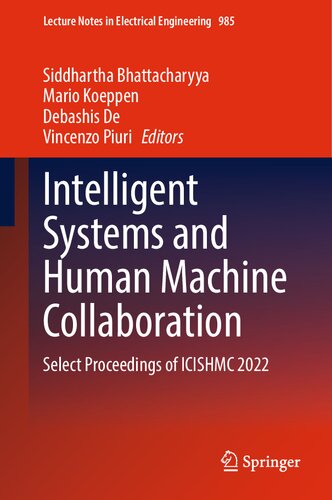 Intelligent Systems and Human Machine Collaboration: Select Proceedings of ICISHMC 2022