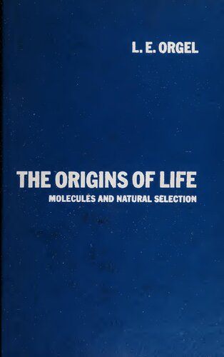 The Origins of Life: Molecules and Natural Selection