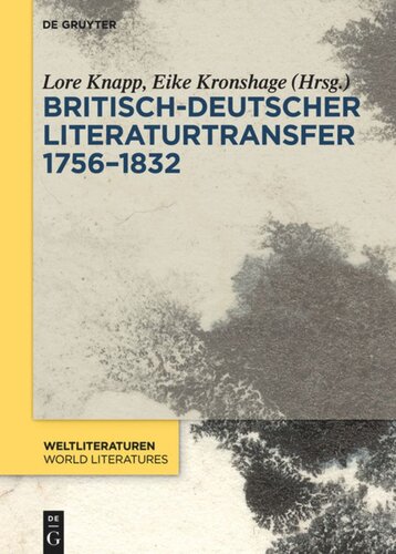 Britisch-deutscher Literaturtransfer 1756–1832
