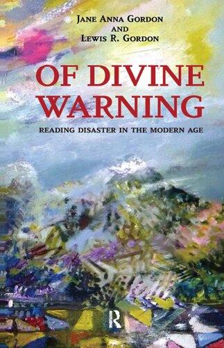 Of Divine Warning: Disaster in a Modern Age