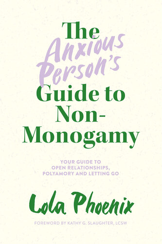The Anxious Person’s Guide to Non-Monogamy